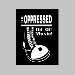 The Oppressed Oi! Oi! Music pánske tričko 100 %bavlna 